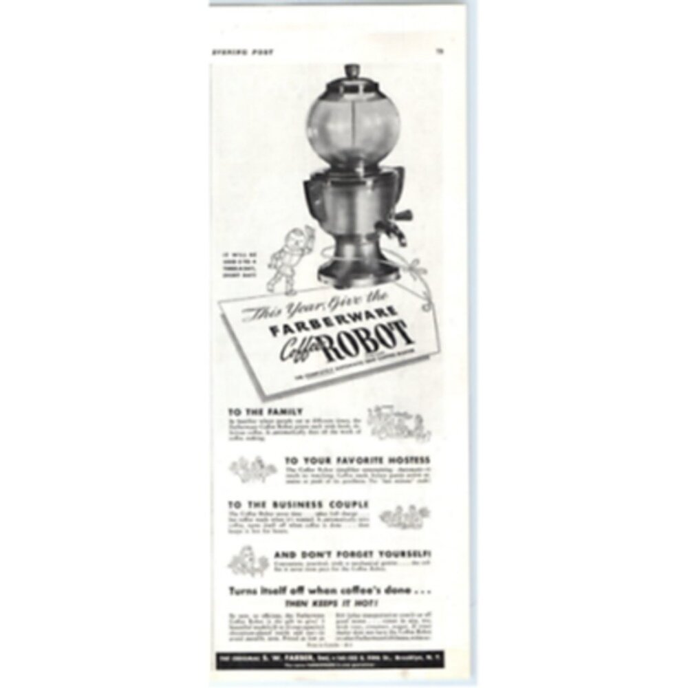 1938 Print Ad SW Farber Farberware Coffee Robot Automatic Drip Coffee Maker!